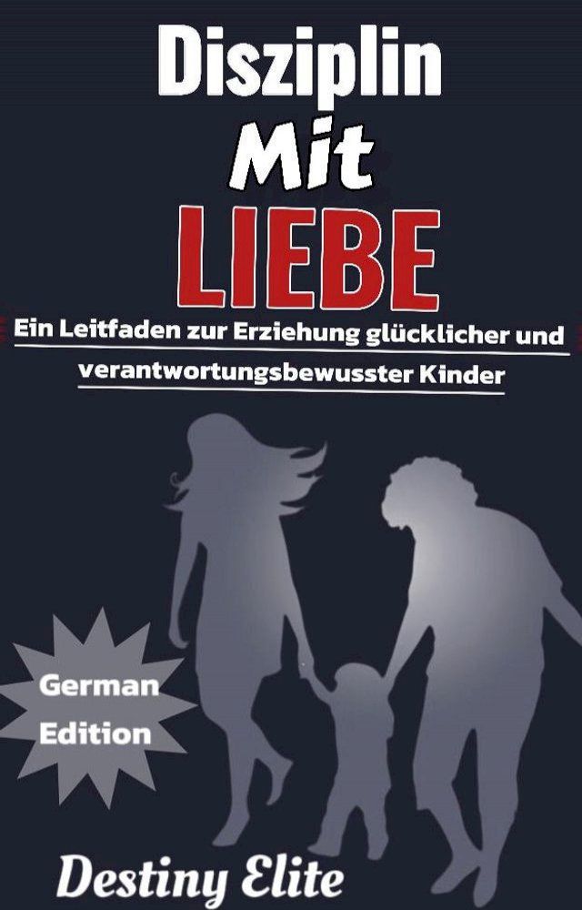  Disziplin mit Liebe(Kobo/電子書)