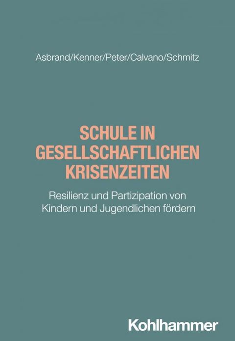Schule in gesellschaftlichen Krisenzeiten