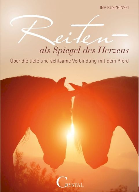 Reiten als Spiegel des Herzens(Kobo/電子書)