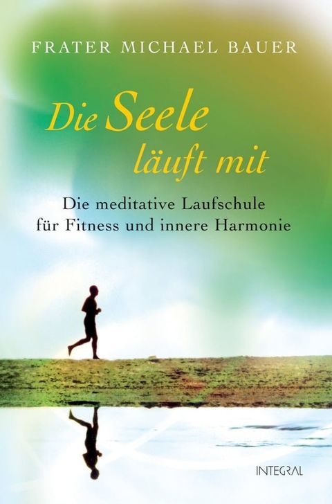 Die Seele läuft mit(Kobo/電子書)