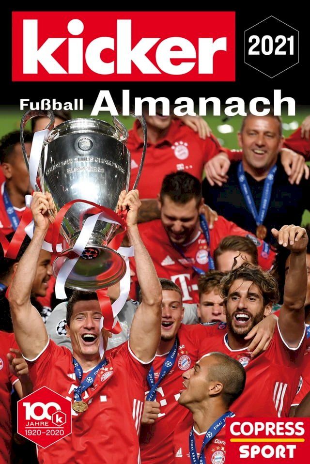  Kicker Fu&szlig;ball-Almanach 2021(Kobo/電子書)