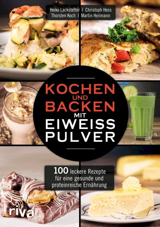  Kochen und Backen mit Eiweißpulver(Kobo/電子書)