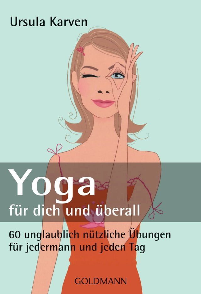  Yoga f&uuml;r dich und &uuml;berall(Kobo/電子書)