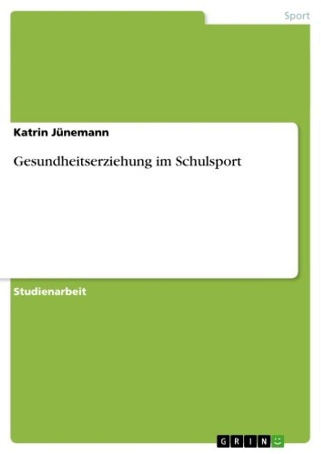  Gesundheitserziehung im Schulsport(Kobo/電子書)