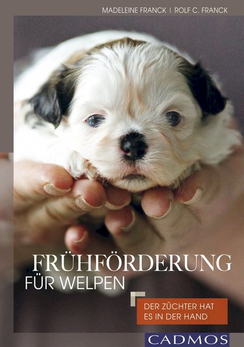 Fr&uuml;hf&ouml;rderung f&uuml;r Welpen(Kobo/電子書)