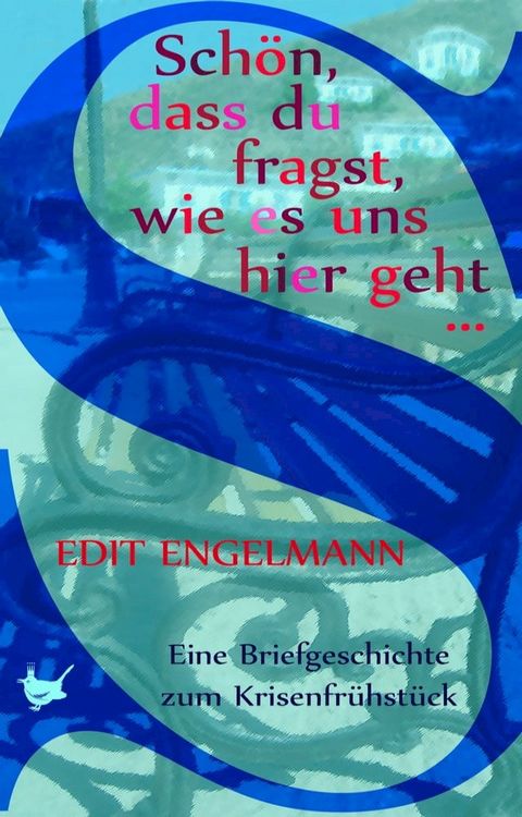 Schön, dass du fragst, wie es uns hier geht …(Kobo/電子書)