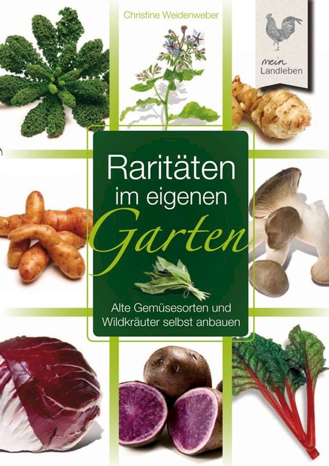  Rarit&auml;ten im eigenen Garten(Kobo/電子書)