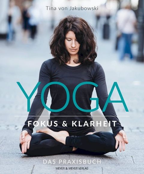 Yoga - Fokus und Klarheit(Kobo/電子書)