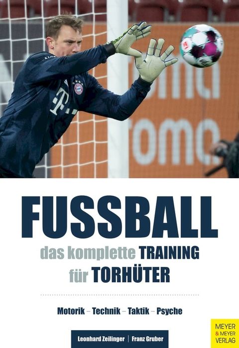 Fu&szlig;ball - Das komplette Training f&uuml;r Torh&uuml;ter(Kobo/電子書)