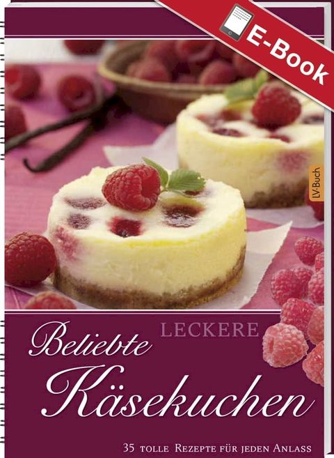 Leckere beliebte Käsekuchen(Kobo/電子書)