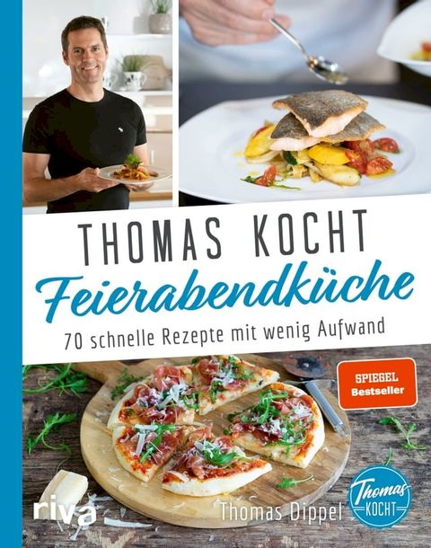 Thomas kocht: Feierabendküche(Kobo/電子書)