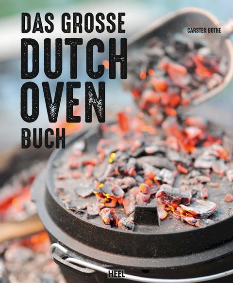 Das gro&szlig;e Dutch Oven Buch(Kobo/電子書)