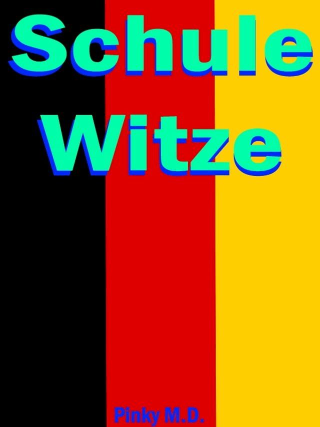  Schule Witze(Kobo/電子書)