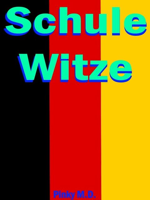 Schule Witze(Kobo/電子書)