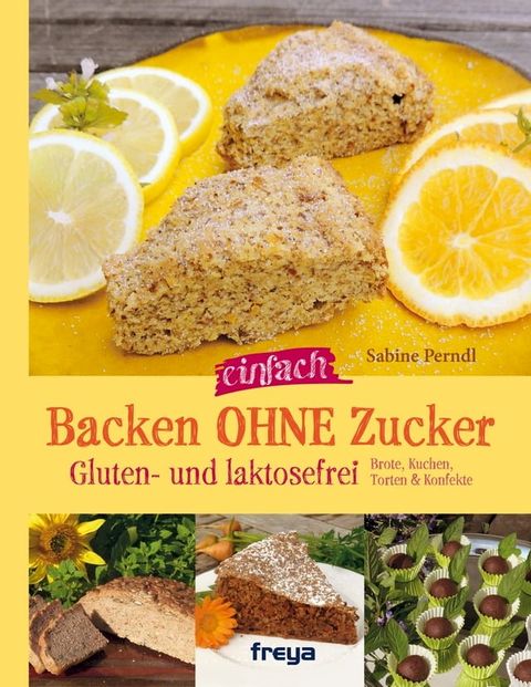 Backen ohne Zucker(Kobo/電子書)