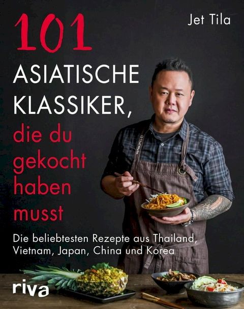 101 asiatische Klassiker, die du gekocht haben musst(Kobo/電子書)