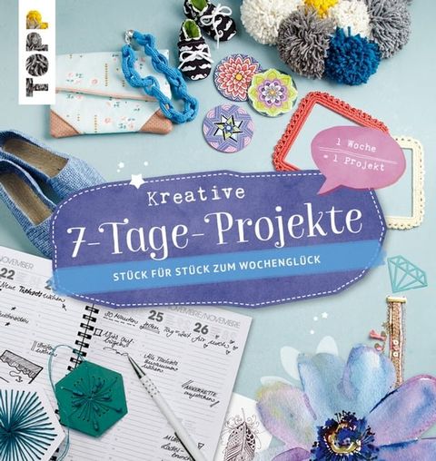 Kreative 7- Tage- Projekte(Kobo/電子書)