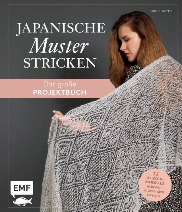  Japanische Muster stricken - das große Projektbuch(Kobo/電子書)