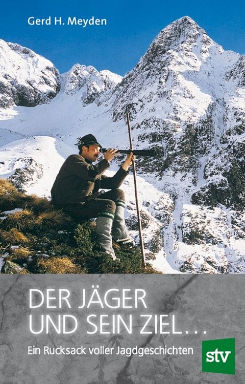 Der J&auml;ger und sein Ziel ...(Kobo/電子書)