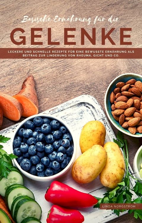 Basische Ernährung für die Gelenke(Kobo/電子書)