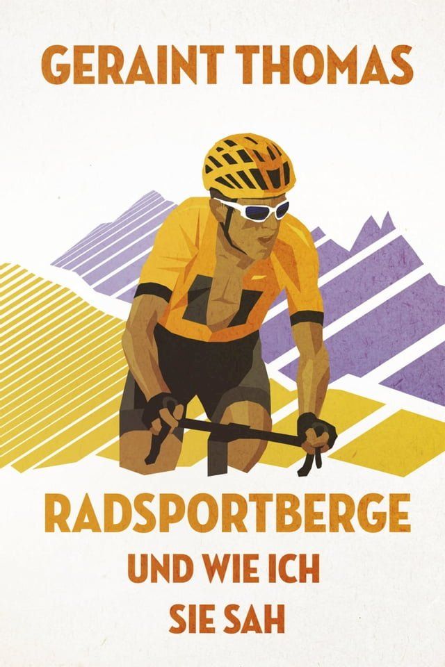  Radsportberge und wie ich sie sah(Kobo/電子書)