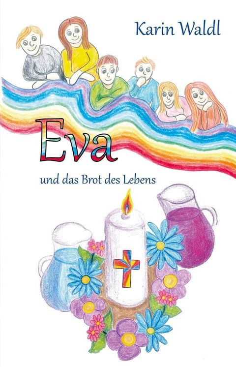 Eva und das Brot des Lebens(Kobo/電子書)