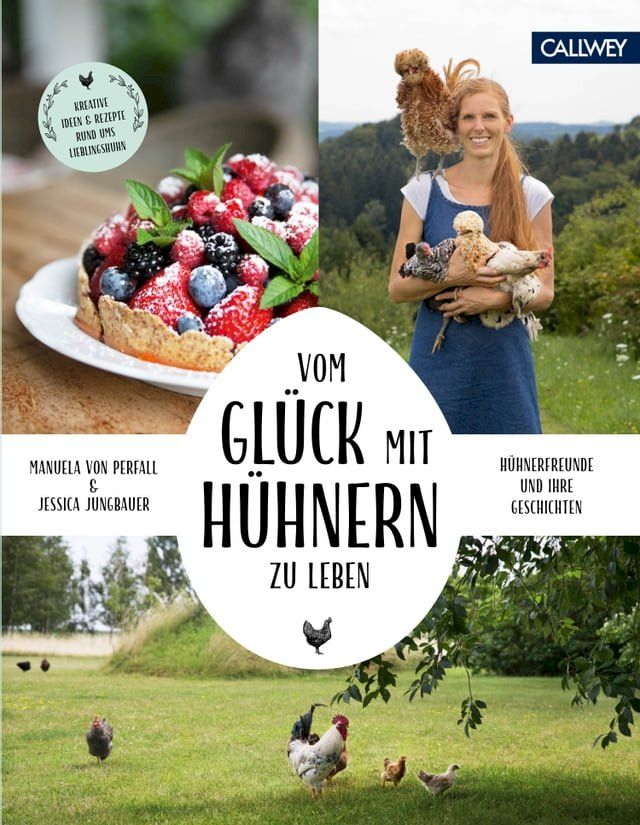  Vom Gl&uuml;ck, mit H&uuml;hnern zu leben(Kobo/電子書)