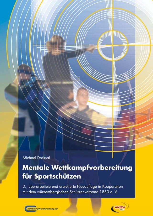  Mentale Wettkampfvorbereitung für Sportschützen(Kobo/電子書)