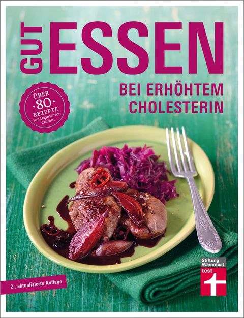 Gut essen bei erhöhtem Cholesterin(Kobo/電子書)