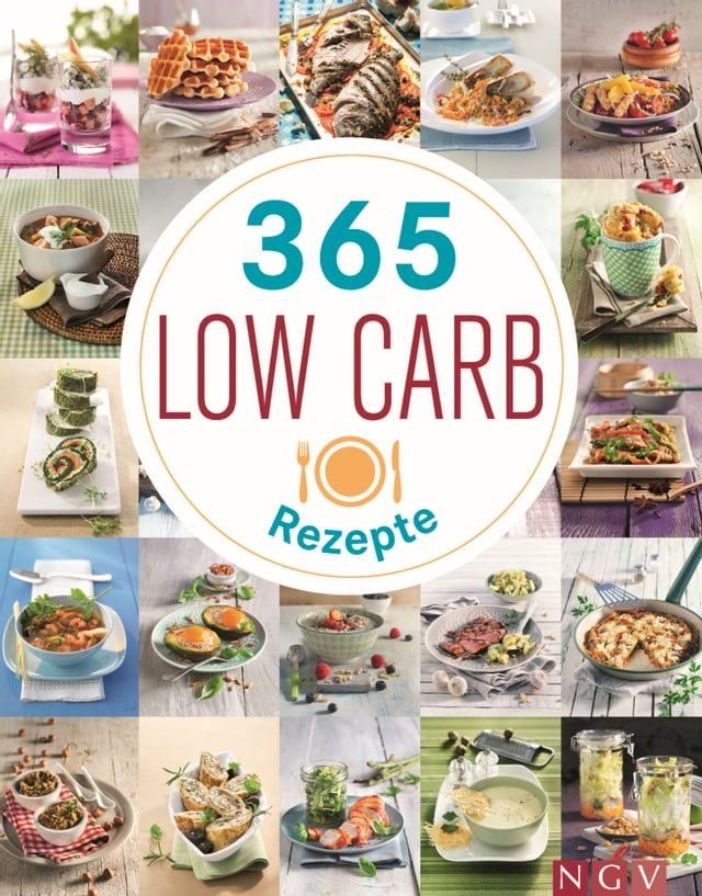  365 Low-Carb-Rezepte(Kobo/電子書)