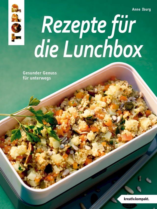  Rezepte für die Lunchbox(Kobo/電子書)