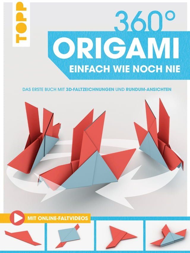  360° Origami. Einfach wie noch nie(Kobo/電子書)