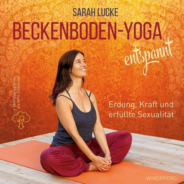  Beckenboden-Yoga entspannt(Kobo/電子書)