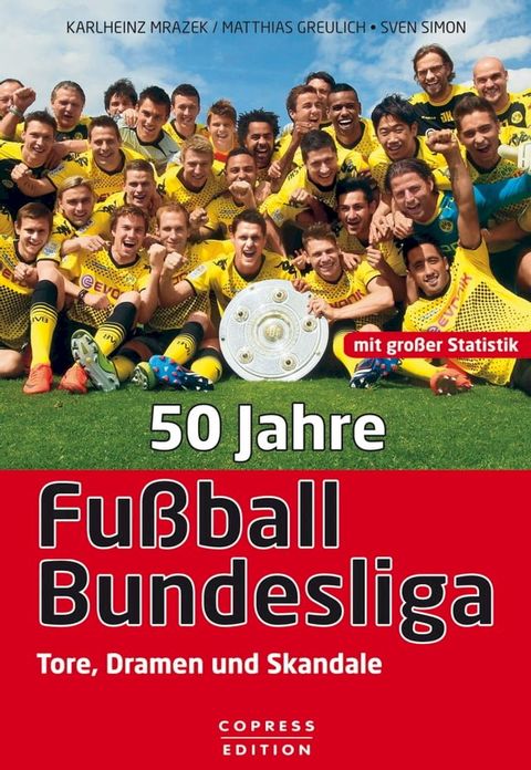 50 Jahre Fu&szlig;ball-Bundesliga(Kobo/電子書)