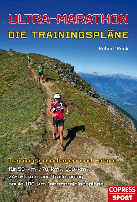 Ultra-Marathon: Die Trainingspläne(Kobo/電子書)