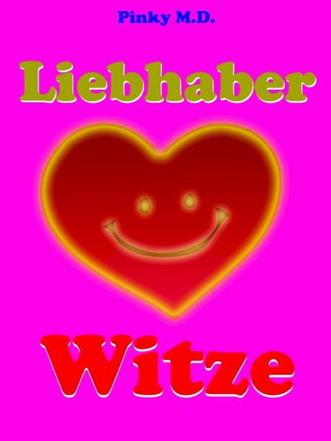 Liebhaber Witze(Kobo/電子書)