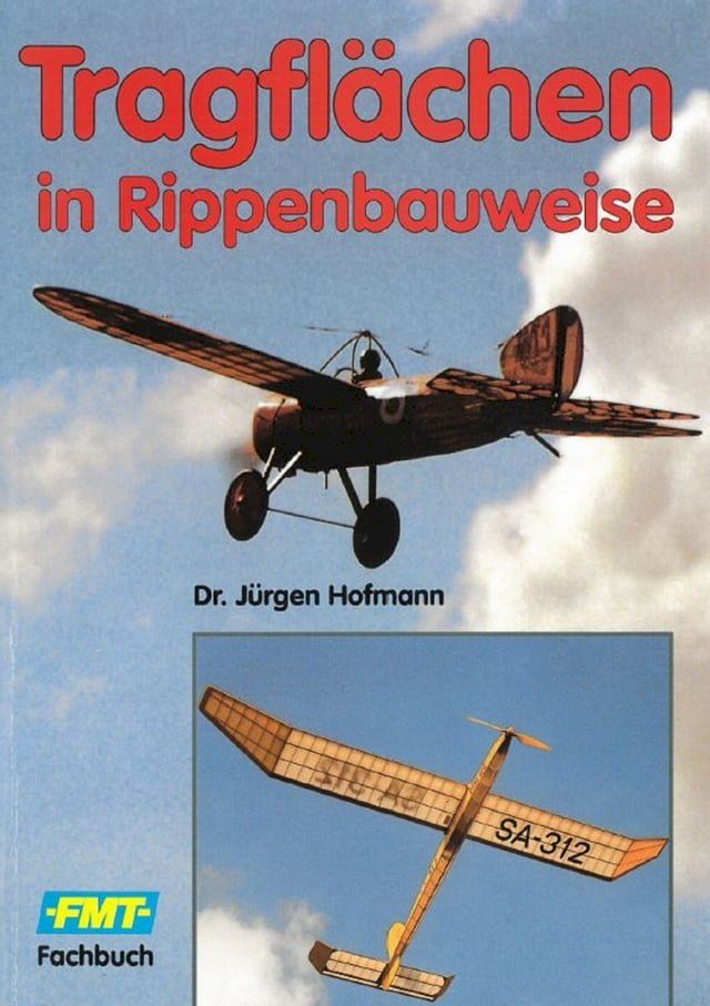  Tragflächen in Rippenbauweise(Kobo/電子書)