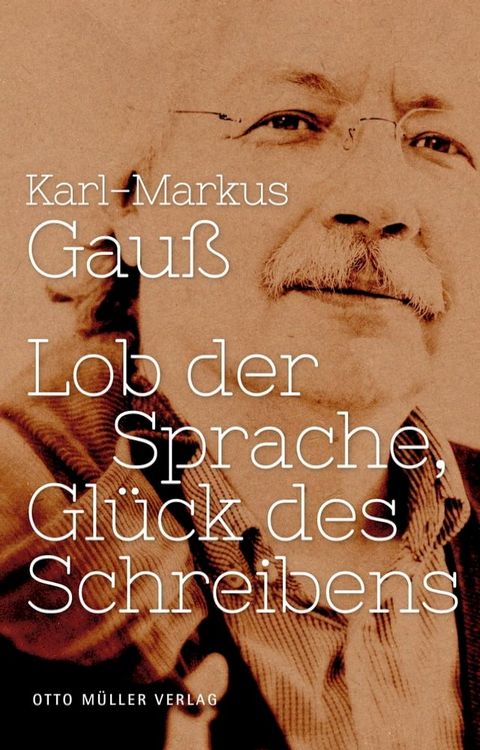 Lob der Sprache, Gl&uuml;ck des Schreibens(Kobo/電子書)