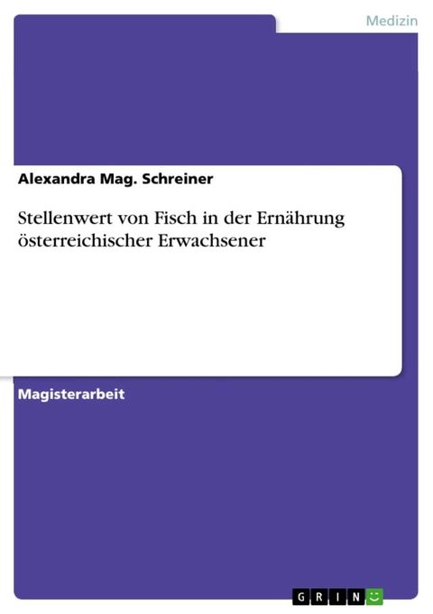 Stellenwert von Fisch in der Ernährung österreichischer Erwachsener(Kobo/電子書)