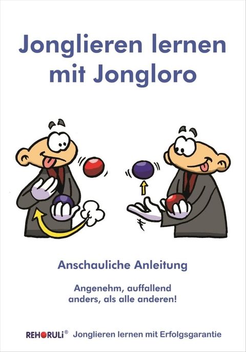 Jonglieren Lernen Mit Jongloro(Kobo/電子書)