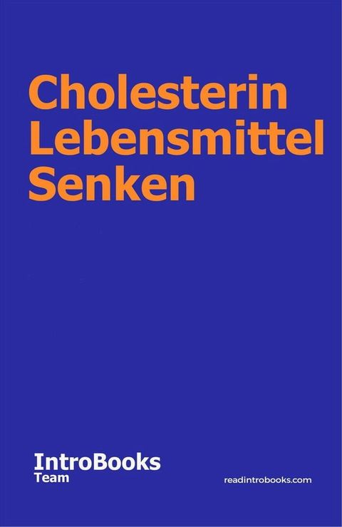 Cholesterin Lebensmittel Senken(Kobo/電子書)