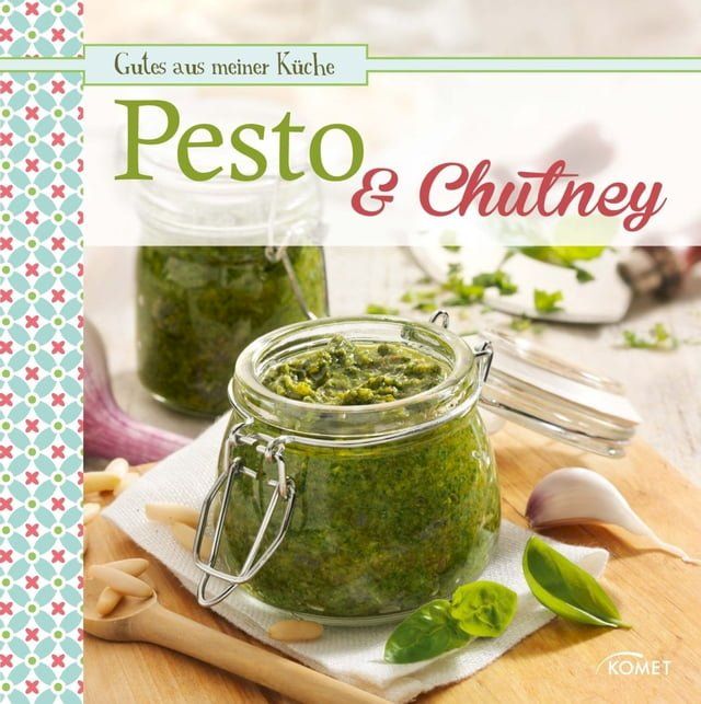  Pesto & Chutney(Kobo/電子書)