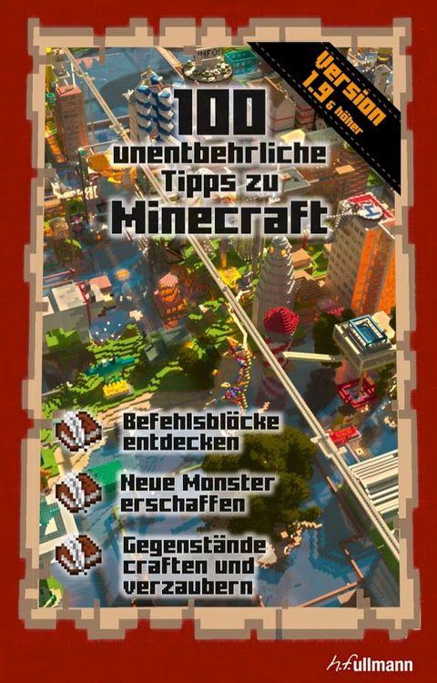 100 unentbehrliche Tipps zu Minecraft(Kobo/電子書)