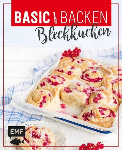 Basic Backen - Blechkuchen(Kobo/電子書)