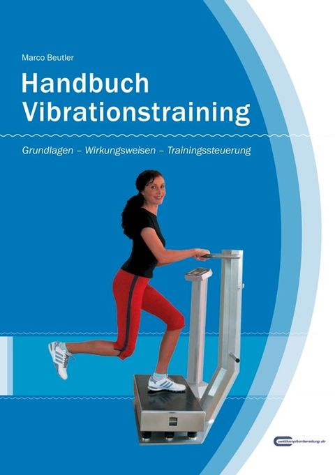 Handbuch Vibrationstraining (1. Auflage 2007)(Kobo/電子書)