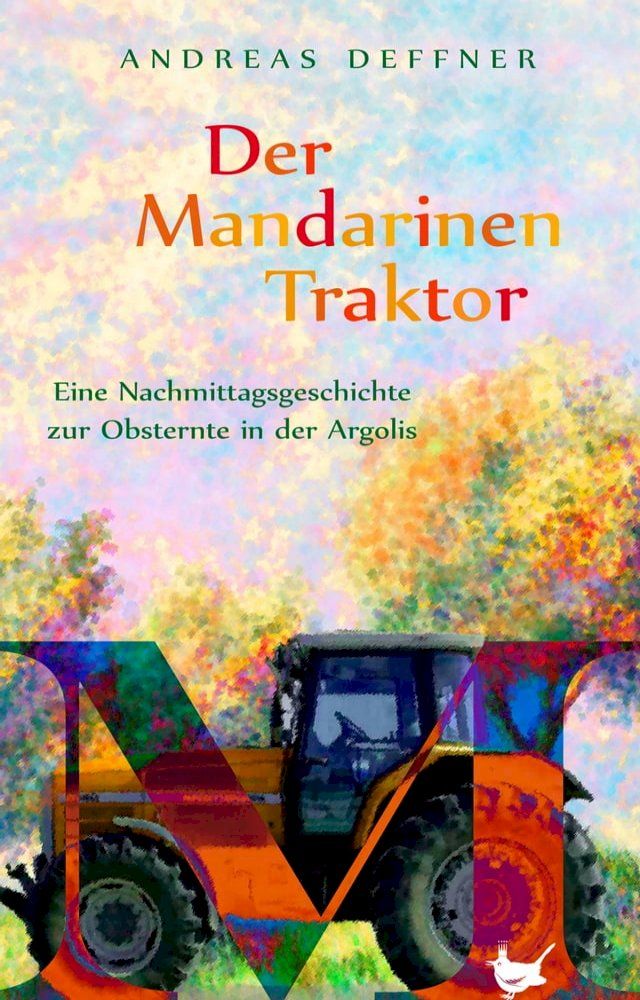  Der Mandarinentraktor(Kobo/電子書)