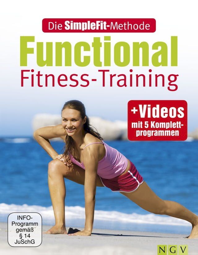  Die SimpleFit-Methode Functional Fitness-Training(Kobo/電子書)