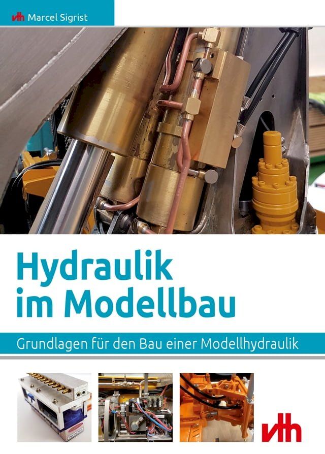  Hydraulik im Modellbau(Kobo/電子書)