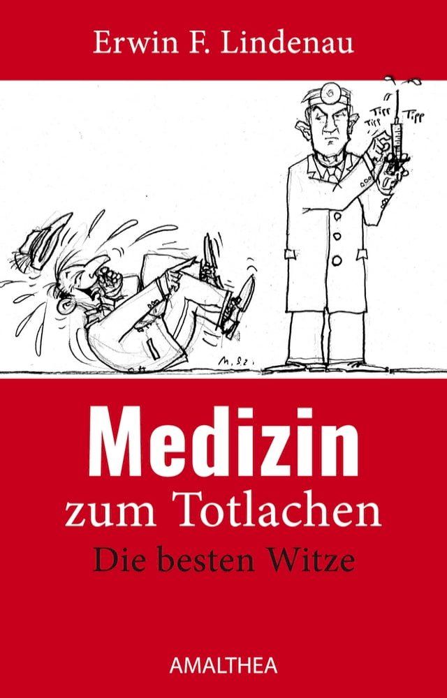  Medizin zum Totlachen(Kobo/電子書)