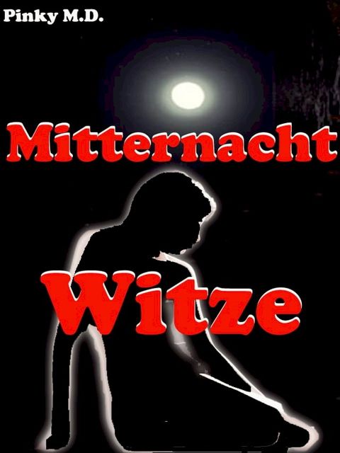 Mitternacht Witze(Kobo/電子書)